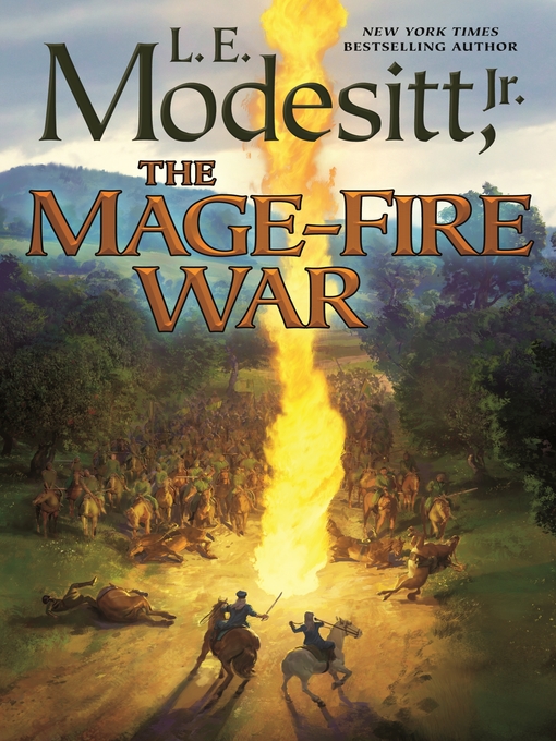 Title details for The Mage-Fire War by L. E. Modesitt, Jr. - Available